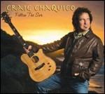 Follow the Sun - CD Audio di Craig Chaquico