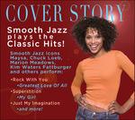 Cover Story. Smooth Jazz Play Classic - CD Audio
