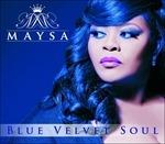 Blue Velvet Soul - CD Audio di Maysa