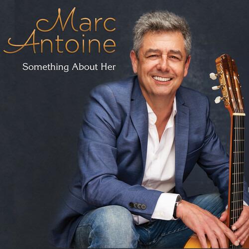Something About Her - CD Audio di Marc Antoine