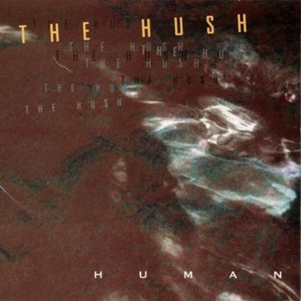 Human - CD Audio di Hush
