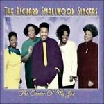 The Center of My Joy - CD Audio di Richard Smallwood