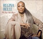 The Day Life Began - CD Audio di Regina Belle