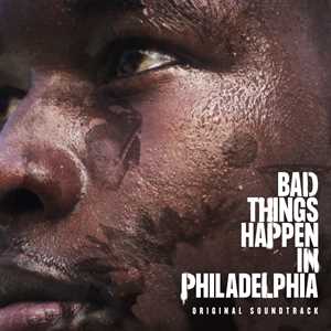 CD Bad Things Happen In Philadelphia 