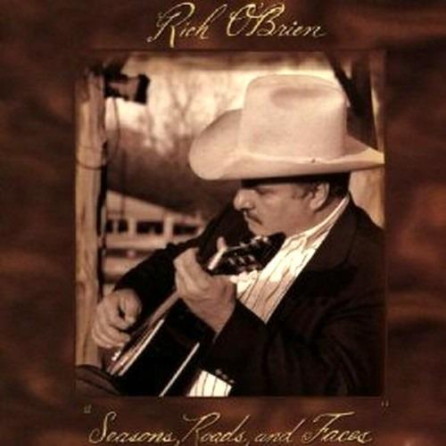 Seasons, Roads and Faces - CD Audio di Rich O'Brien