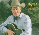Heartaches by the Number - CD Audio di David Ball