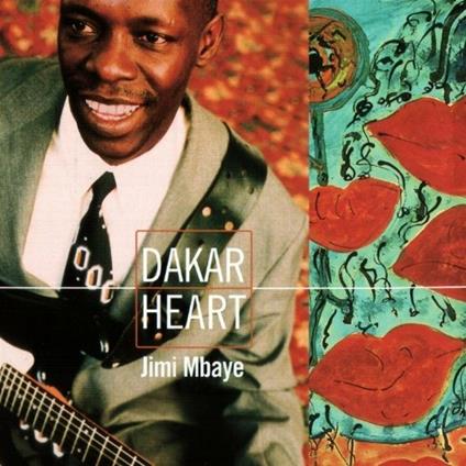 Dakar Heart - CD Audio di Jimi Mbaye