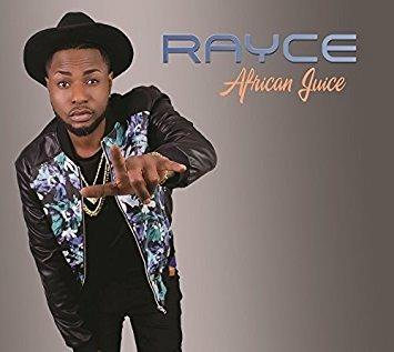 African Juice - CD Audio di Rayce