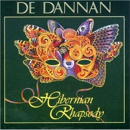 Hybernian Rhapsody - CD Audio di De Danann