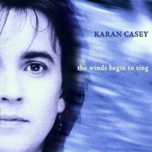 The Winds Begin to Sing - CD Audio di Karan Casey
