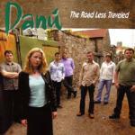 The Road Less Traveled - CD Audio di Danù