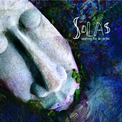 Waiting for an Echo - CD Audio di Solas