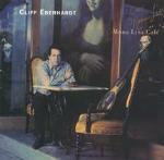 Mona Lisa Café - CD Audio di Cliff Eberhardt