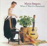 When I Was on Horseback - CD Audio di Martin Simpson