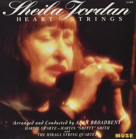 Heart Strings - CD Audio di Sheila Jordan