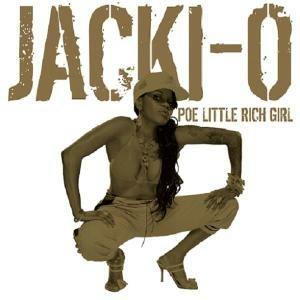 Poe Little Rich Girl - CD Audio di Jacki-O