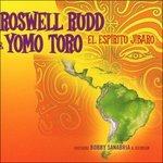 El espiritu jibaro - CD Audio di Roswell Rudd,Yomo Toro