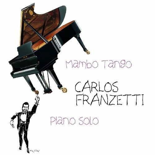 Mambo Tango - CD Audio di Carlos Franzetti
