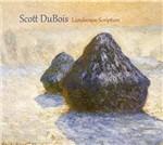 Landscape Scripture - CD Audio di Scott DuBois
