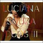 Duos III - CD Audio di Luciana Souza