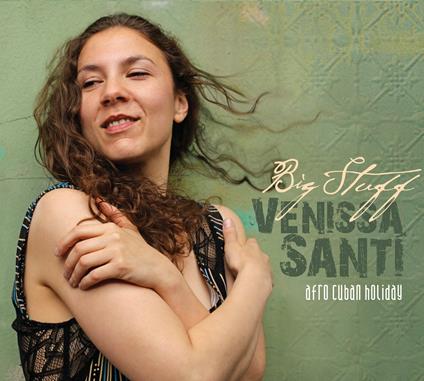 Big Stuff - CD Audio di Venissa Santi