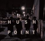 Blues and Reds - CD Audio di Hush Point