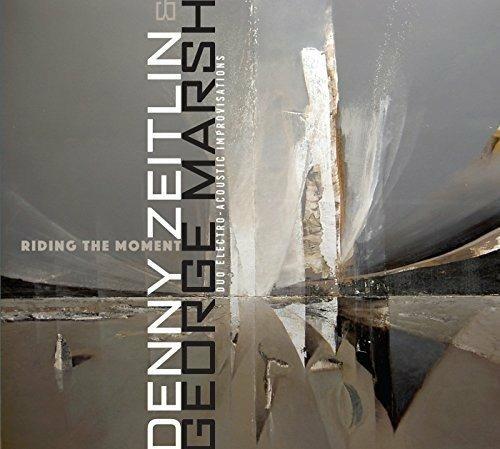 Riding the Moment - CD Audio di Denny Zeitlin,George Marsh