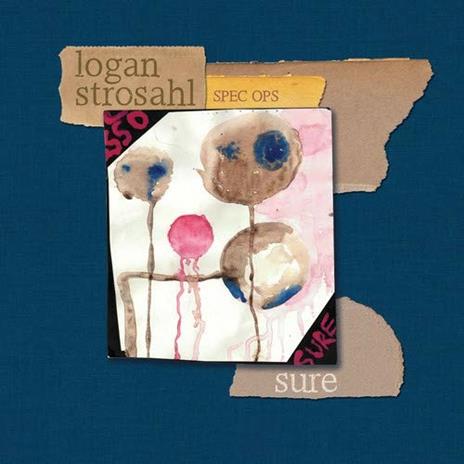 Sure - CD Audio di Logan Strosahl