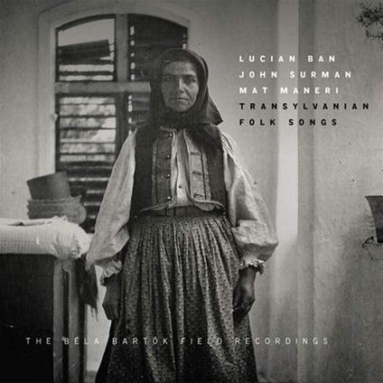 Transylvanian Folks Songs - CD Audio di John Surman