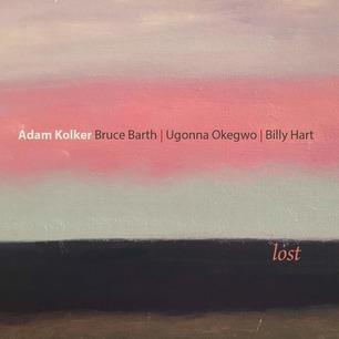 Lost - CD Audio di Adam Kolker