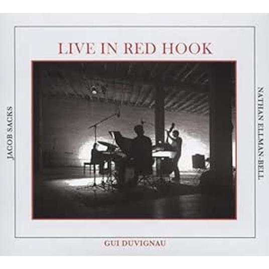 Live In Red Hook - CD Audio di Gui Duvignau