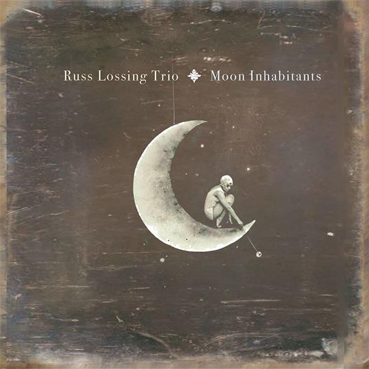 Moon Inhabitants - CD Audio di Russ Lossing