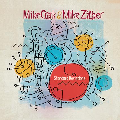Standard Deviations - CD Audio di Mike Clark,Michael Zilber