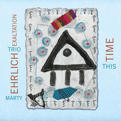 This Time - CD Audio di Marty Ehrlich