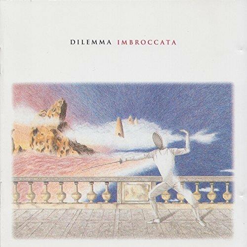 Imbroccata - CD Audio di Dilemma