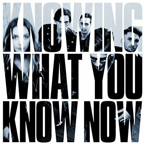 Knowing What You Know Now - CD Audio di Marmozets