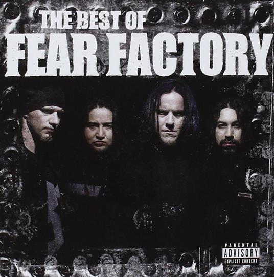 The Best of Fear Factory - CD Audio di Fear Factory
