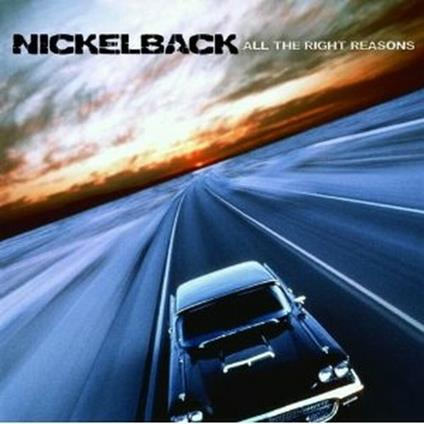 All the Right Reasons - CD Audio di Nickelback