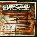 Alive or Just Breathing - CD Audio di Killswitch Engage