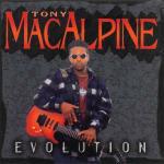Evolution - CD Audio di Tony MacAlpine