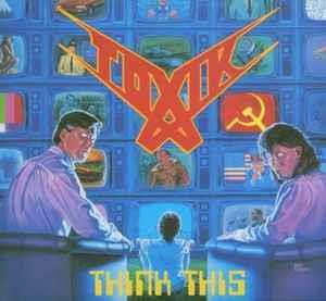 Think This - Vinile LP di Toxik