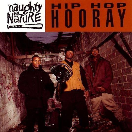 Hip Hop Hooray-Written On Ya Kitten - Vinile LP di Naughty by Nature