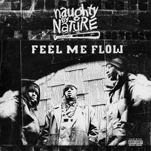 Vinile Feel Me Flow Naughty by Nature