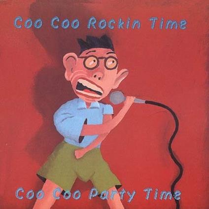 Coo Coo Rockin Time - CD Audio