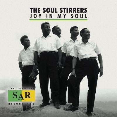 Joy In My Soul: The Complete Sar Recordings - CD Audio di Soul Stirrers