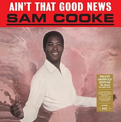 Ain't That Good News - Vinile LP di Sam Cooke