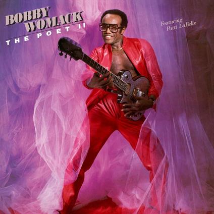 The Poet II - Vinile LP di Bobby Womack