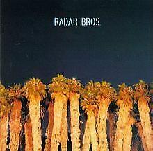 Radar Bros. - CD Audio di Radar Bros.