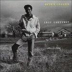 Lost Causeway - CD Audio di Jason Eklund