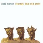 Courage, Love And Grace